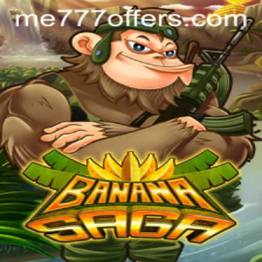 Exploring the Exciting World of BananaSaga: A Thrilling Adventure Awaits with ME777