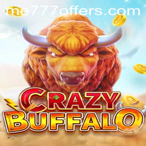 CRAZYBUFFALO: An Exciting Gaming Experience with ME777